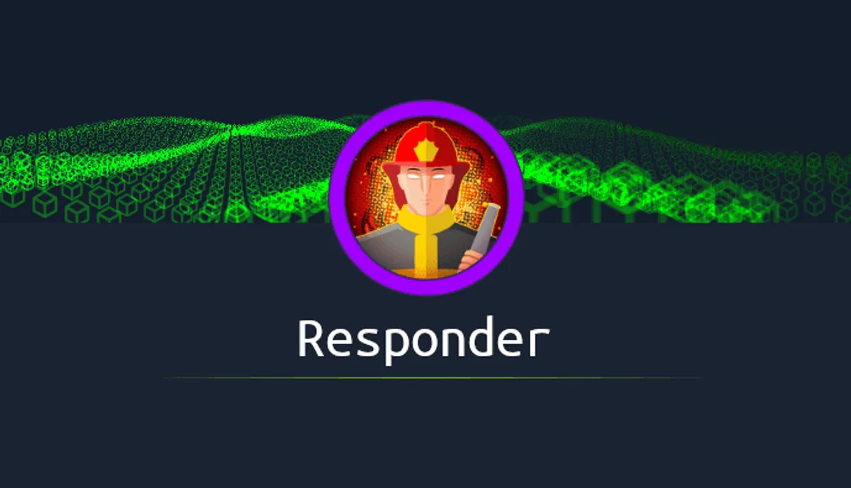 HackTheBox - Responder Writeup
